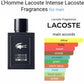 L’Homme Intense By Lacoste Eau De Toilette for Men • 100ml